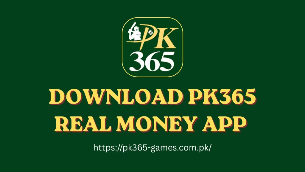 Download pk365 real money app